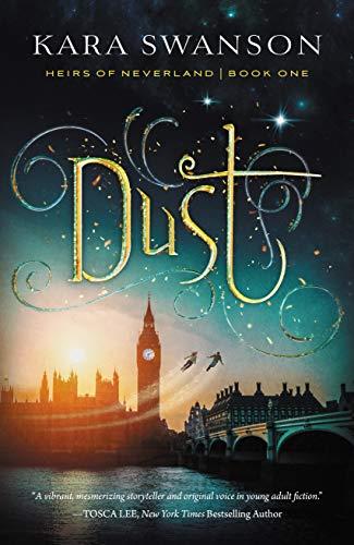 Dust (Heirs of Neverland Book 1)
