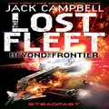 Steadfast (The Lost Fleet Beyond the Frontier Book 4)