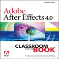 Adobe® After Effects® 4.0 Classroom in a Book