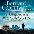 Sharpe's Assassin: Sharpe is back in the gripping, epic new historical novel from the global bestselling author: Book 24
