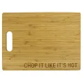 SAY WHAT ! Bamboo Cutting Board: Chop It