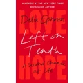 Left on Tenth by Delia Ephron