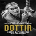 Dottir by Katrin Davidsdottir (Hardback)