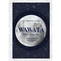 Wawata - Moon Dreaming by Hinemoa Elder (Hardback)