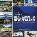 The Real Guide to New Zealand by Mark Danenhauer