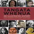 Tangata Whenua: An Illustrated History by Atholl Anderson (Hardback)