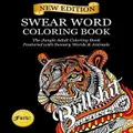 Swear Word Coloring Book: The Jungle Adult Coloring Book featured with Sweary Words & Animals by Ingram Book Group (US)
