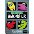 100% Unofficial Among Us Playbook by Farshore (Hardback)