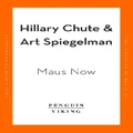 Maus Now by Art Spiegelman (Hardback)