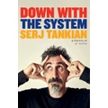 Down With the System by Serj Tankian