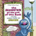 The Monster at the End of This Book (Sesame Street) by Little Golden Book (Hardback)