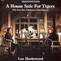 A House Safe For Tigers (CD) By Lee Hazlewood