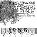 Frettening Behaviour (CD) By Albert Lee & Hogan's Heroes