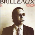 Brilleaux (CD) By Dr. Feelgood