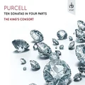 Purcell: Ten Sonatas in Four Parts (CD) By The Kings Consort