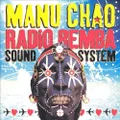 Radio Bemba Sound System (CD) By Manu Chao