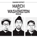 March On Washington Redux (CD) By Diamond District