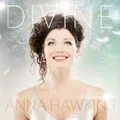 Divine (CD) By Anna Hawkins