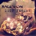 Lost Jewlry (CD) By Raekwon