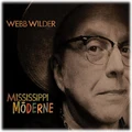 Mississippi Moderne (CD) By Webb Wilder