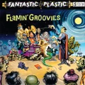 Fantastic Plastic (CD) By Flamin' Groovies
