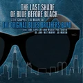 The Last Shade Of Blue Before Black (CD)