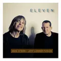 Eleven (CD) By Mike Stern & Jeff Lorber Fusion