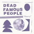 Harry (CD) By Dead Famous People