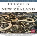 A Photographic Guide to Fossils of New Zealand by Alan Beu