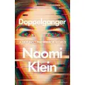 Doppelganger by Naomi Klein