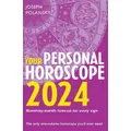 Your Personal Horoscope 2024 by Joseph Polansky