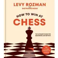 How to Win at Chess by Levy Rozman (Hardback)