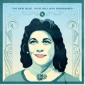 The New Blue - Pixie Williams Reimagined (CD)