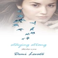 Staying Strong by Demi Lovato