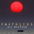All Blessed (CD) By Faithless