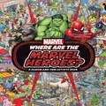 Where are the Marvel Heroes?: A Search-and-Find Activity Book (Marvel) (Hardback)