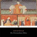 The Nicomachean Ethics by * Aristotle (Paperback)