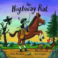 The Highway Rat by Julia Donaldson (Hardback)