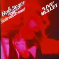 Live Bullet (Remastered) (CD) By Bob Seger
