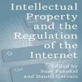 Intellectual Property and the Internet by Upstart Press