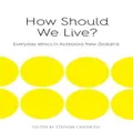 How Should We Live? by Upstart Press