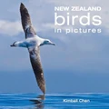 New Zealand Birds in Pictures by Kimball Chen