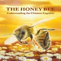 The Honey Bee by David Cramp