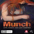 Munch: Love, Ghosts And Lady Vampires (DVD)