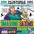 Smashing Saxons (newspaper edition) by Terry Deary