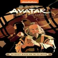 Avatar The Last Airbender: The Bounty Hunter and the Tea Brewer (Nickelodeon: Graphic Novel) by Avatar: The Last Airbender