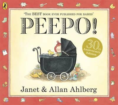 Peepo! by Allan Ahlberg, Janet Ahlberg