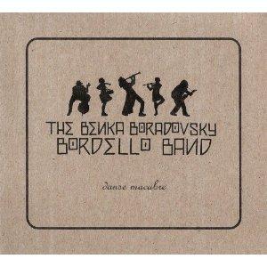 Danse Macabre By The Benka Boradovsky Bordello Band (CDs)