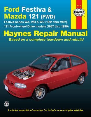 Ford Festiva & Mazda 121 (FWD) (87 -97) by Haynes Publishing