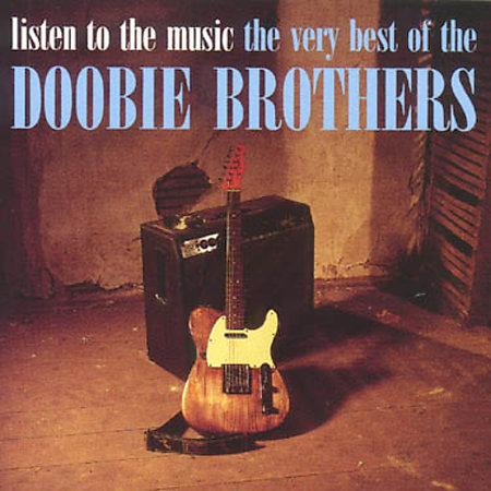Listen To The Music Very Best By The Doobie Brothers (CDs)